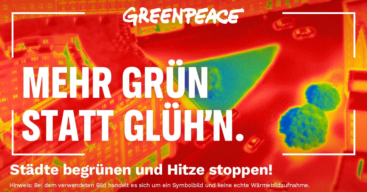Mehr Grün statt Glüh'n